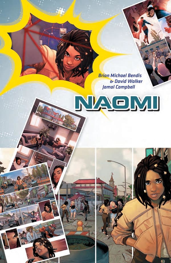 Reading Brian Bendis, David Walker and Jamal Campbell's Naomi for DC's Wonder Comics