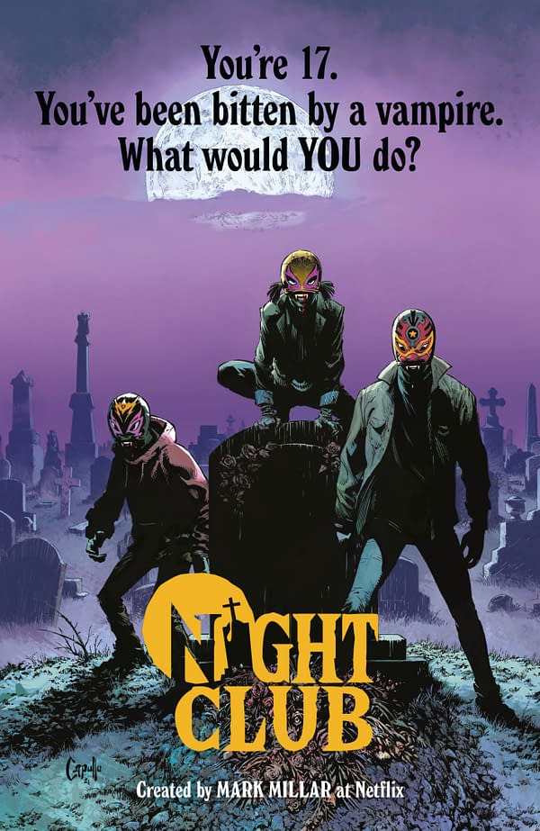 Mark Millar's Night Club - What If Vampires Wanted To Be Superheroes?