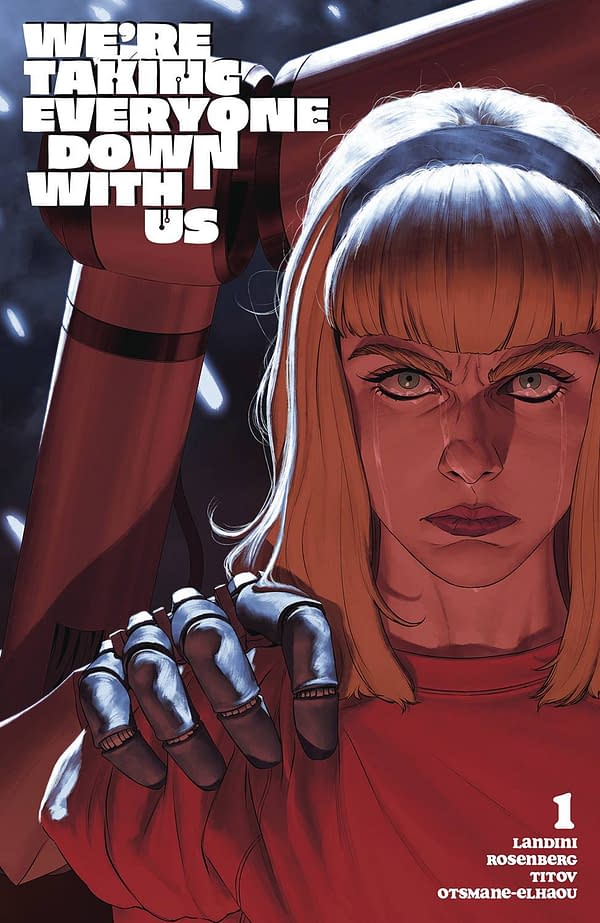 Cover image for WERE TAKING EVERYONE DOWN WITH US #1 (OF 6) CVR B DE IULIS