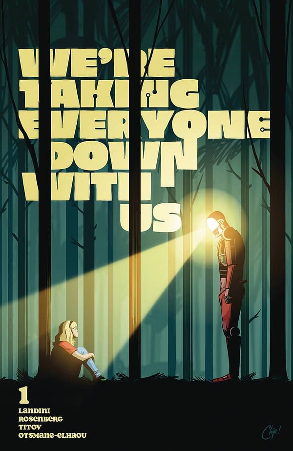 Cover image for WERE TAKING EVERYONE DOWN WITH US #1 (OF 6) CVR D 25 COPY IN