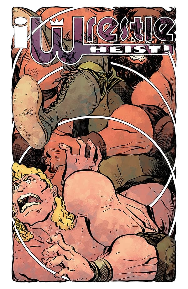A comic book cover featuring two wrestlers engaged in a dynamic struggle, with one wrestler appearing to be in a vulnerable position and expressing intense emotion. The title 'Wrestle Heist' is prominently displayed at the top.