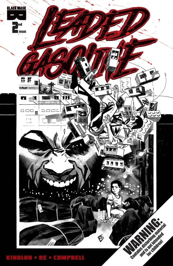 Finally, Leaded Gasoline by Patrick Kindlon & Lorenzo Re in October