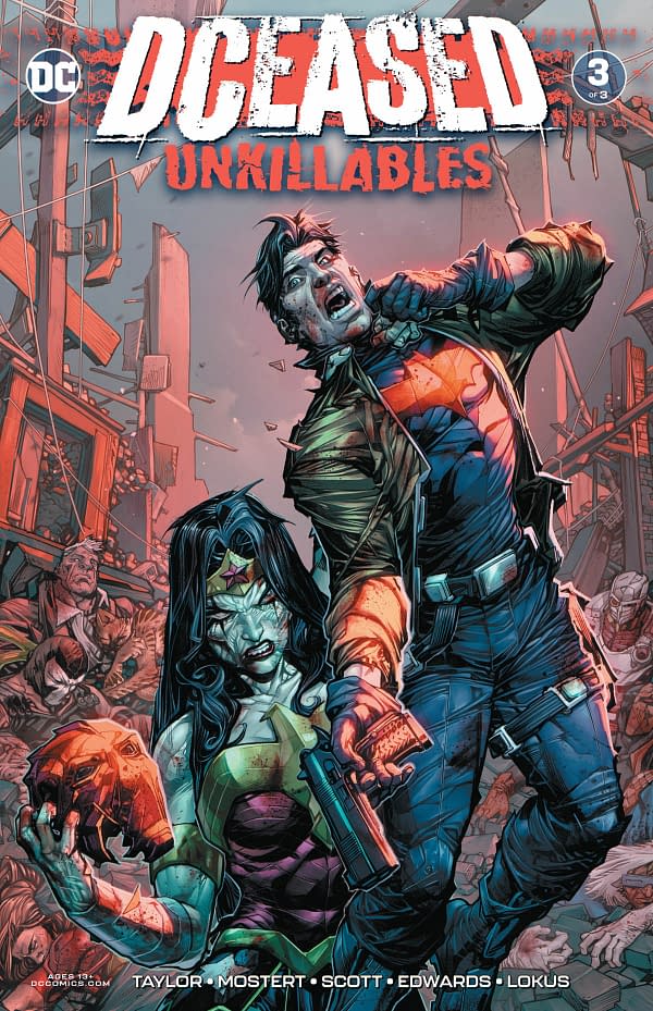 The cover of DCeased: Unkillables #3 published by DC Comics with the creative team of Tom Taylor, Karl Mostert, Trevor Scott, Neil Edwards, and Rex Lokus.