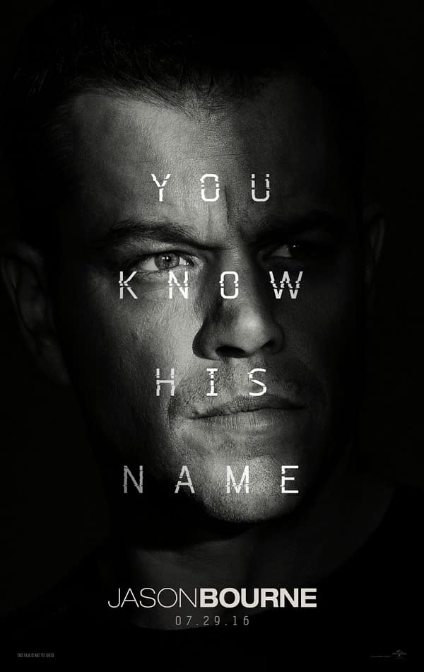 A promotional poster for the film 'Jason Bourne' featuring a close-up of a man's face in black and white. The text 'YOU KNOW HIS NAME' is superimposed across his face, with the film title and release date, 'JASON BOURNE 07.29.16', prominently displayed at the bottom.