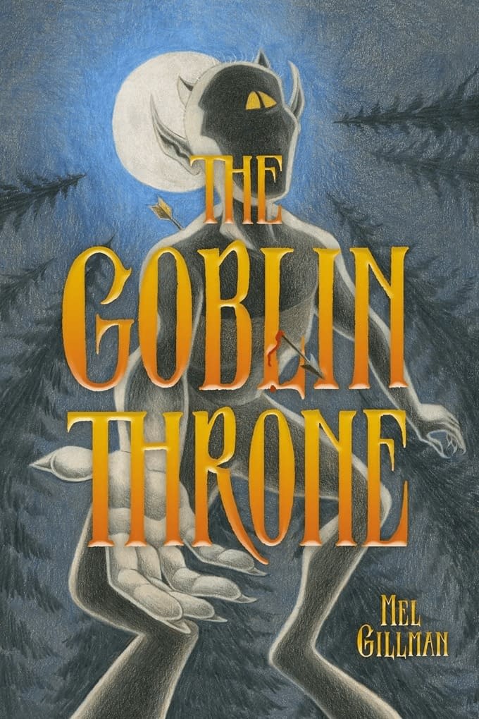 "Beautiful & Eerie Sapphic Fairytale", The Goblin Thone by Mel Gillman