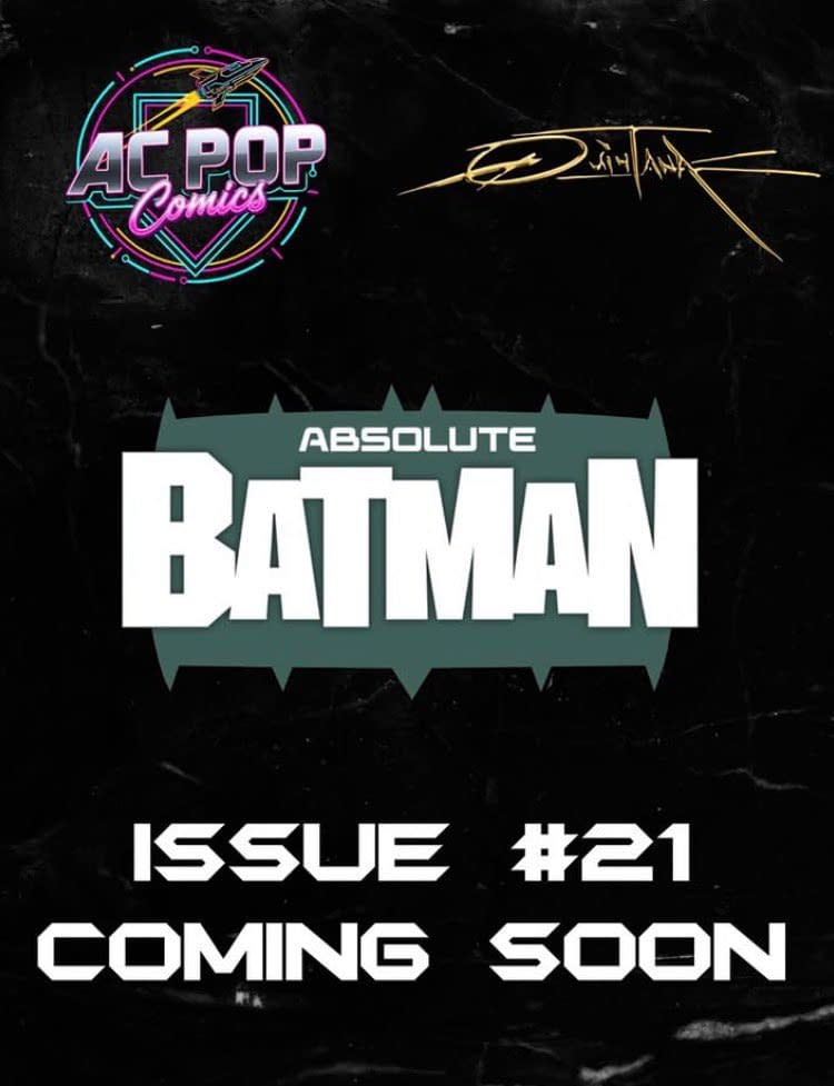 Sign Up For Your Dan Quintana Absolute Batman #21 Retailer Exclusive
