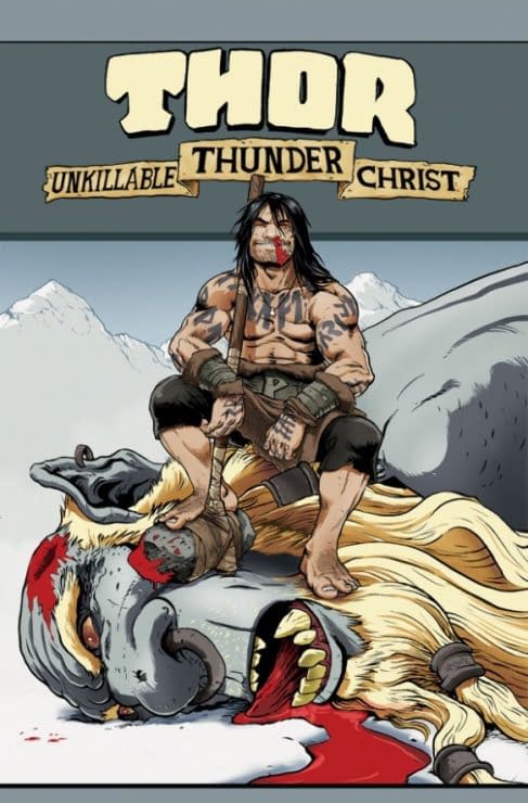 Thor, Unkillable Thunder Christ, For July