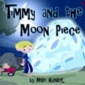Kickstarter from the Heart: Timmy and the Moon Piece, Black Idol, The Realm and Martin Monsterman