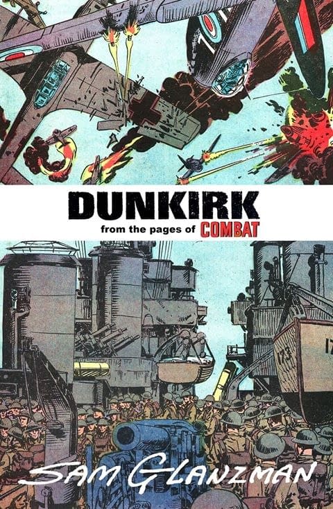 Bringing Back The Floppy Comic For The Battle Of Dunkirk