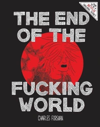 Fantagraphics Reprints 'The End Of The F***ing World' After a Certain TV Show Hits Netflix