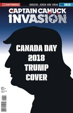Trump Vs Trudeau in Captain Canuck: Invasion for Canada Day in July?