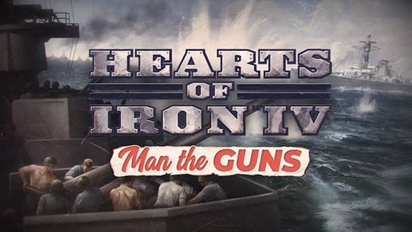 Hearts of Iron IV Gets a Navy Expansion &#8211; Man the Guns