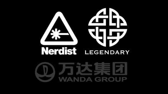 Nerdist Industries - Legendary - Wanda Group