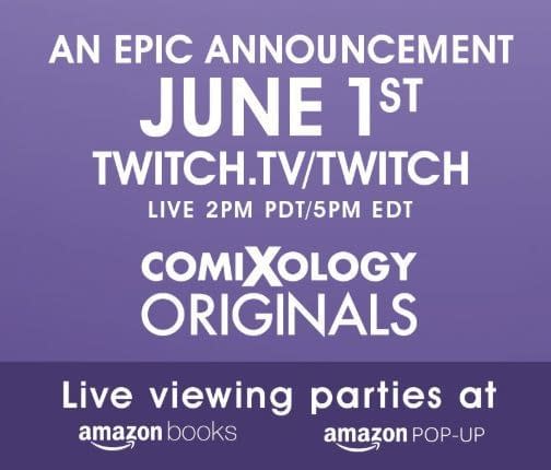 Today ComiXology Originals Launches Something New With Amazon and Twitch