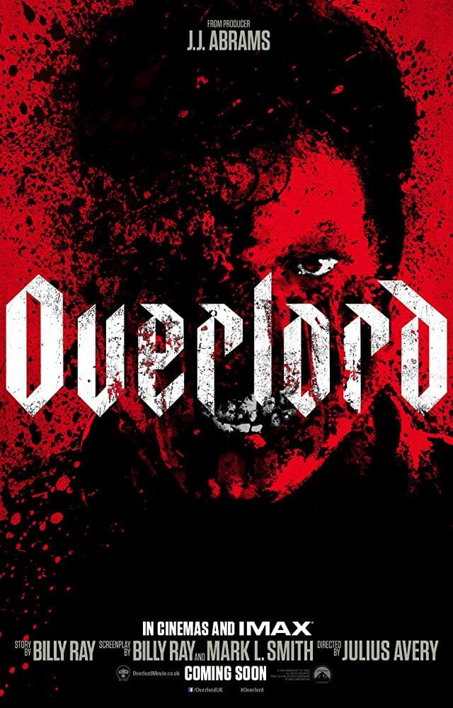 World War II Era Supernatural Thriller Overlord Gets a New Poster