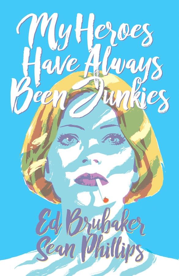 Ed Brubaker to Tour Country in Support of My Heroes Have Always Been Junkies