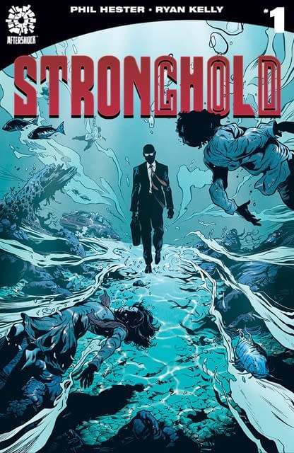 Phil Hester, Ryan Kelly and Dee Cunniffe's Stronghold to Launch from AfterShock Comics in February.
