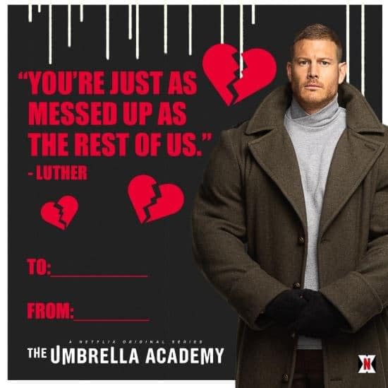 'The Umbrella Academy': Valentines for Your Super Messed-Up Loved Ones