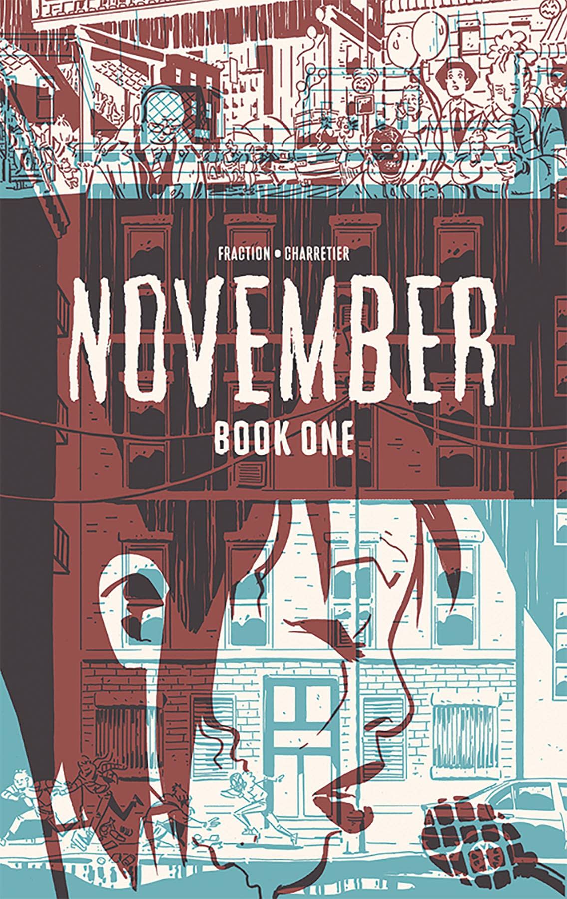 How November by Matt Fraction and Elsa Charretier Will be Looking in March&#8230;