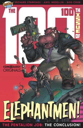 Richard Starkings to Publish the 100th Issue Of Elephantmen on Wednesday, with ComiXology Originals