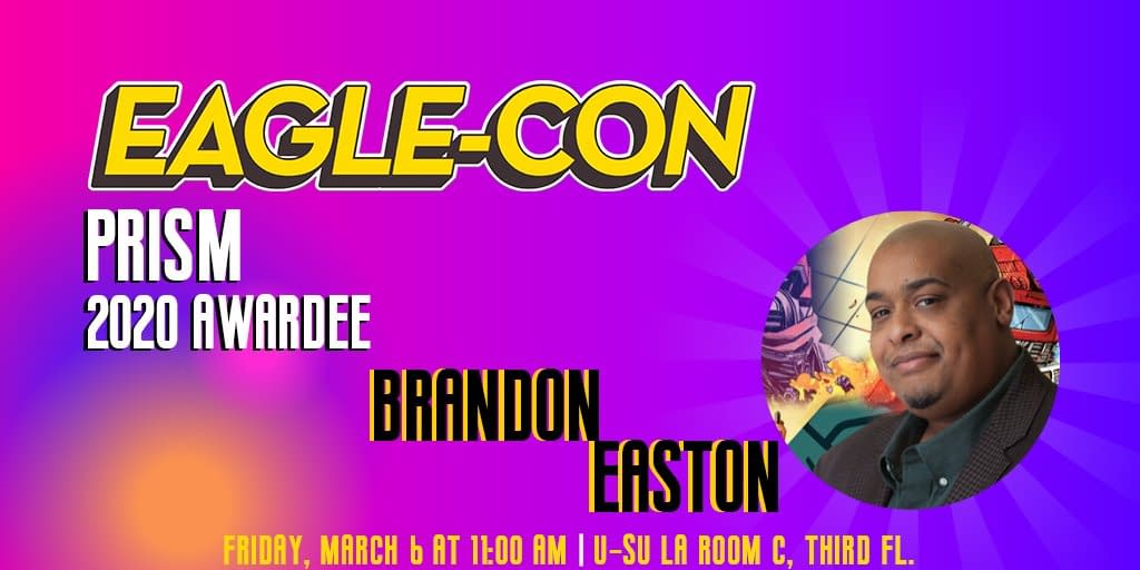 Eagle-Con 2020 Brings High Powered Guests To Cal State LA