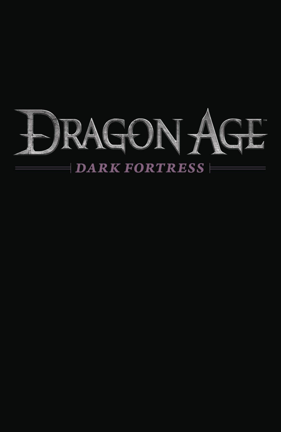 DRAGON AGE DARK FORTRESS #3 (OF 3)