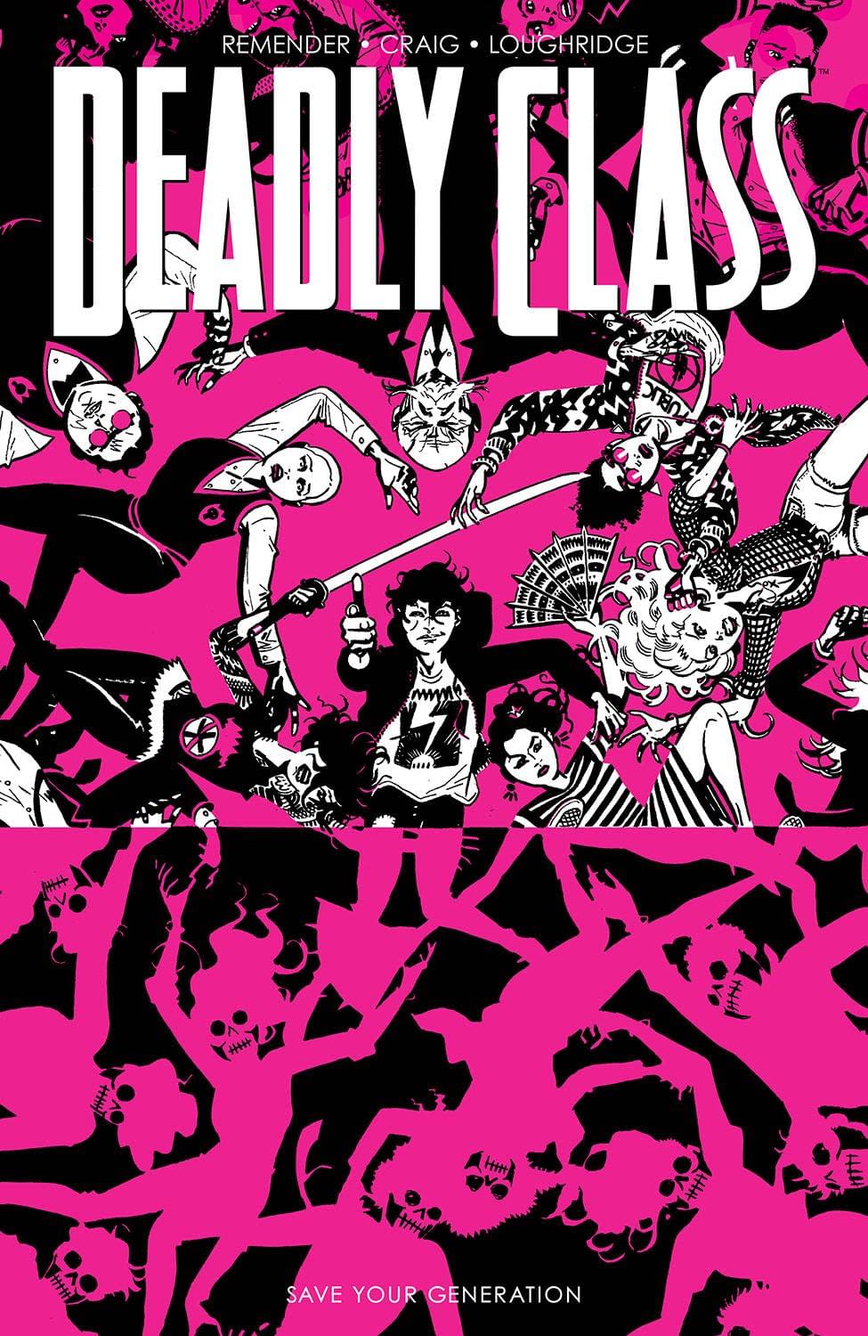 DEADLY CLASS TP VOL 10 SAVE YOUR GENERATION (MR)