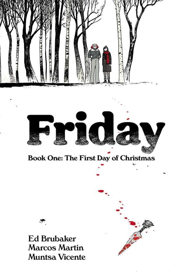 Physical Edition Of Friday Through Image Comics Partnership With Panel Syndicate