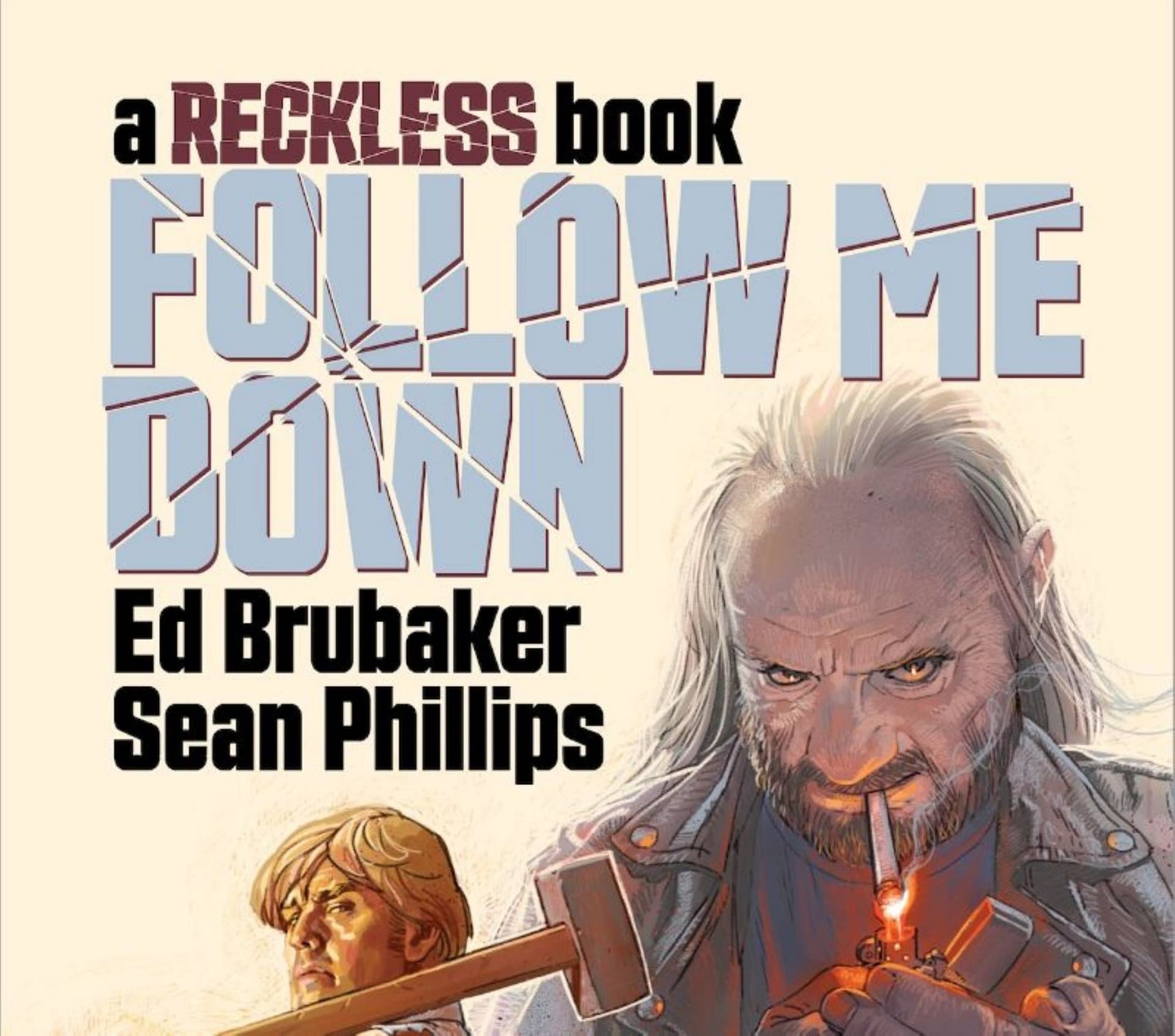 Follow Me Down The Fifth Reckless Ogn By Ed Brubaker And Sean Phillips