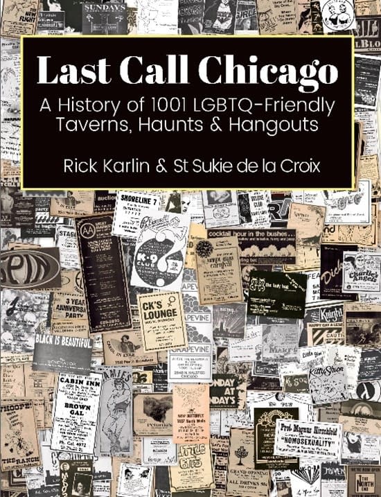 Last Call Chicago: New Book Explores 1001 LGBT-Friendly Haunts