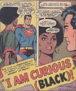 When Lois Lane Blacked Up For Superman