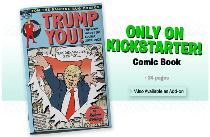 Ruben Bolling's Trump Strips Join Tom The Dancing Bug Kickstarter