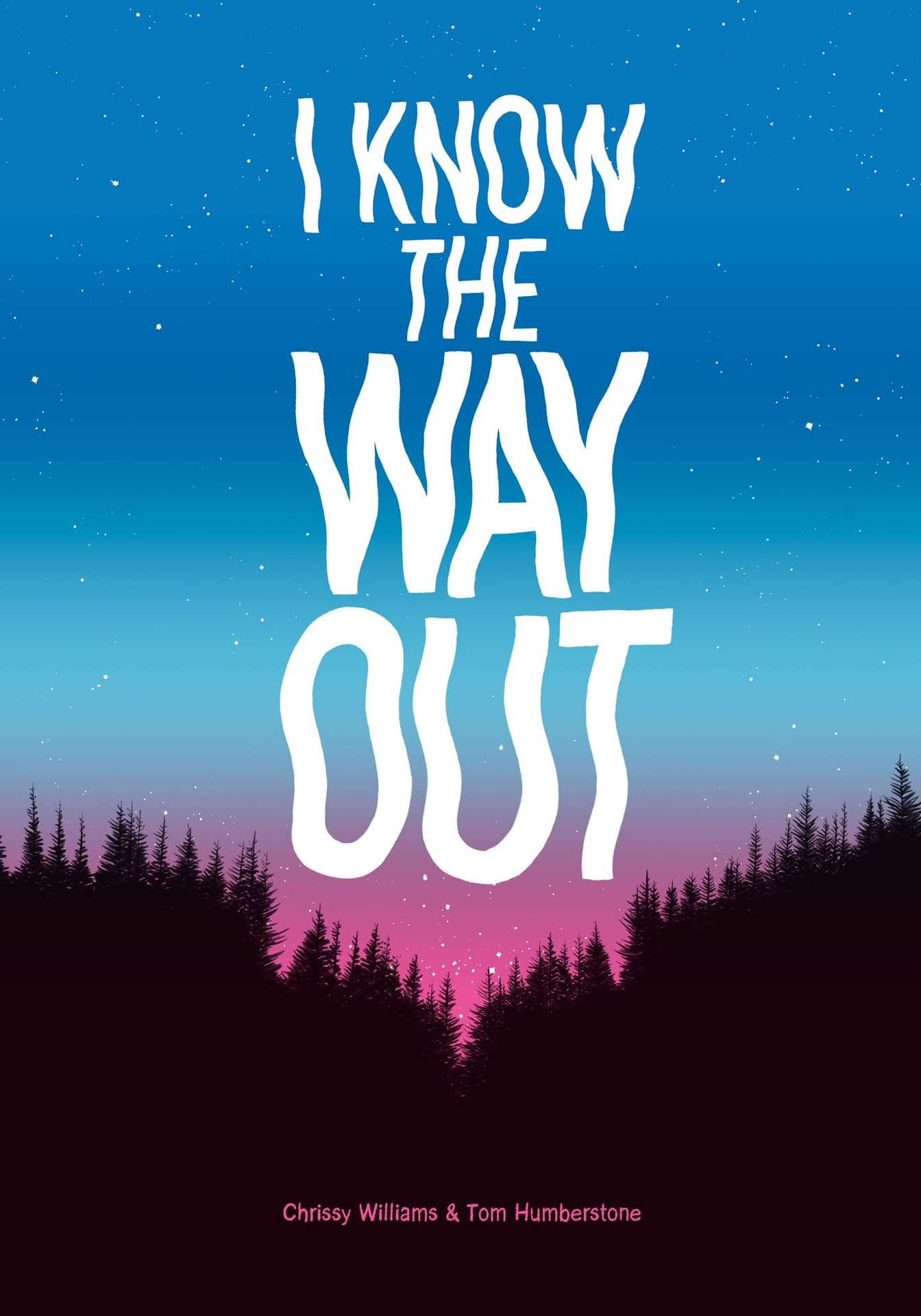I Know The Way Out by Chrissy Williams &#038; Tom Humberstone Debuts at TB