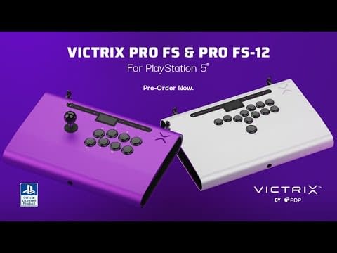 Victrix Pro FS & Pro FS-12 Arcade Fight Sticks Unveiled