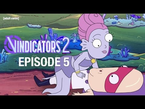 Rick and Morty's Vindicators Spin-Off is Now Streaming All Episodes: Watch