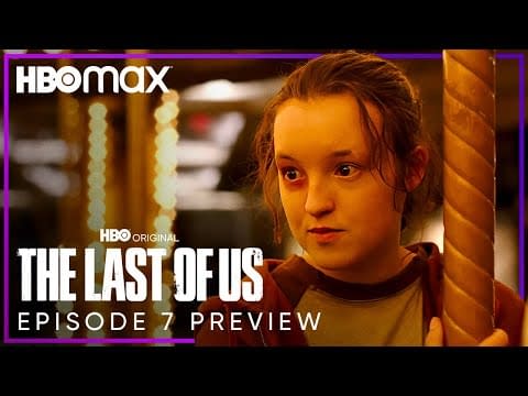 The Last Of Us, Episode 6 Kin PROMO