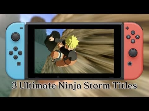 Naruto Shippuden: Ultimate Ninja Storm Trilogy for Switch out in