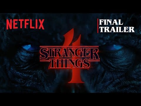 Stranger Things Season 4 Part 2 Trailer Teases a Huge Finale