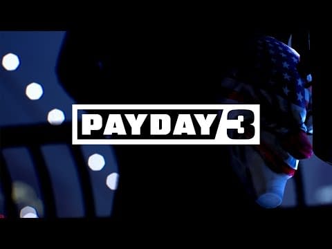 Geek Preview: 'Payday 3′ Makes Off With Best Heist Co-op FPS Yet