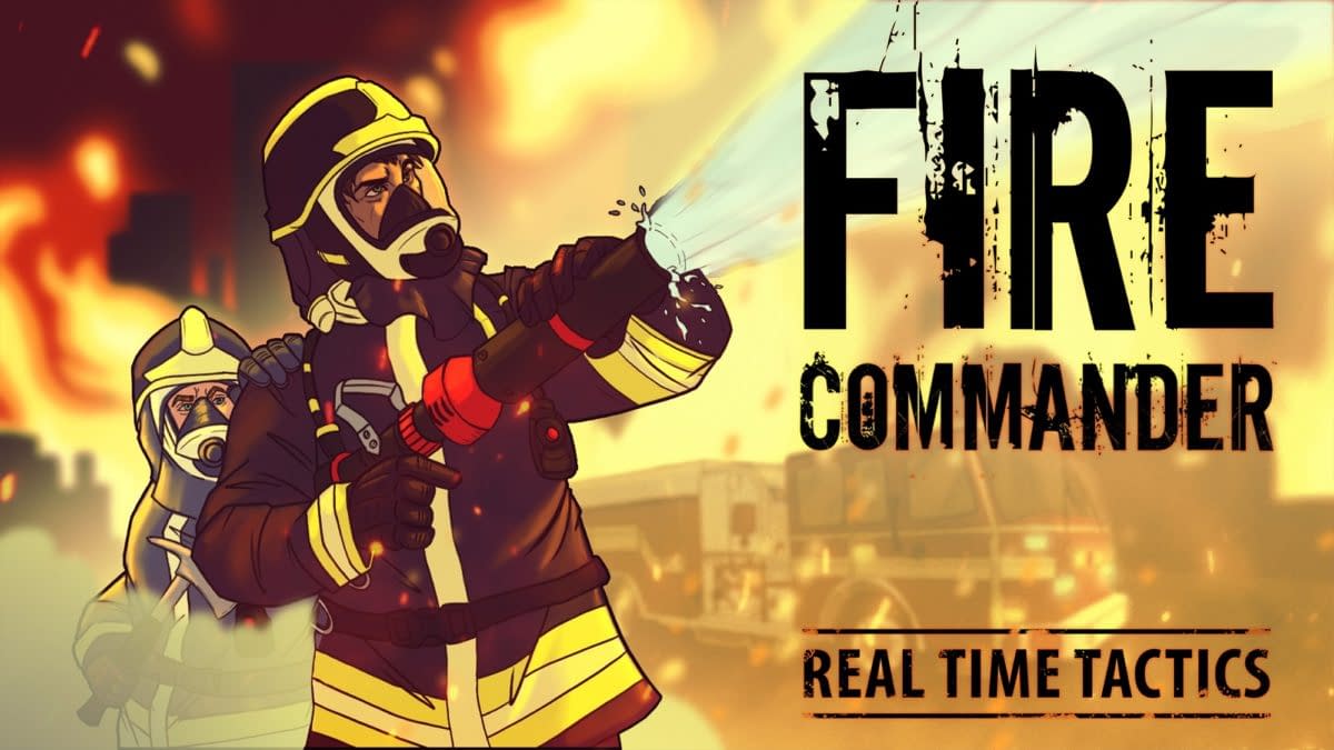 Tactical RTS Fire Commander Comes To Steam In Late July