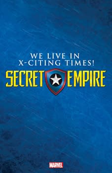 Secret Empire Promises Spider Man Avengers Champions Defenders Guardians And X Men But No Fantastic Four Or Inhumans