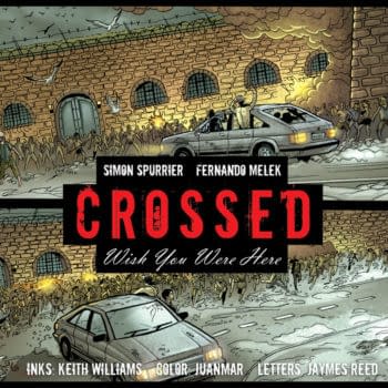 Crossed: Wish You Were Here, Live with Free New Chapter