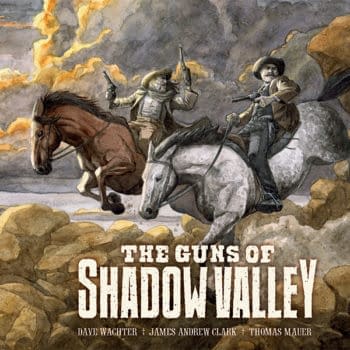 Dark Horse To Publish The Guns Of Shadow Valley