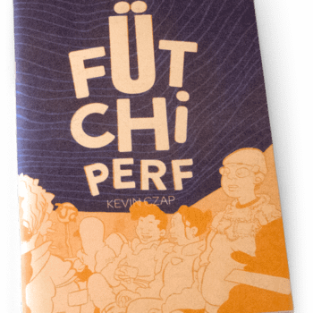 It's Time For Comics For Grownups Like Fütchi Perf, If You Steal &#038; Super Mutant Magic Academy