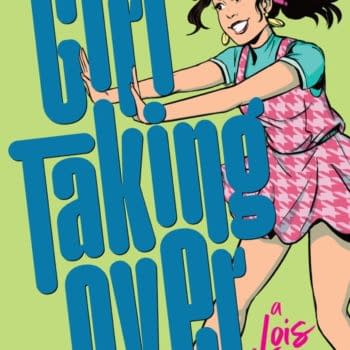 Girl Taking Over: A Lois Lane Story by Sarah Kuhn &#038; Arielle Jovallanos