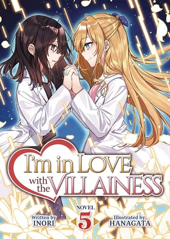 Cover image for IM IN LOVE WITH VILLAINESS LIGHT NOVEL SC VOL 05