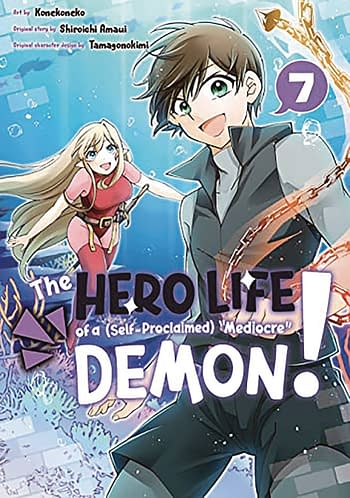 Cover image for HERO LIFE OF SELF PROCLAIMED MEDIOCRE DEMON GN VOL 07