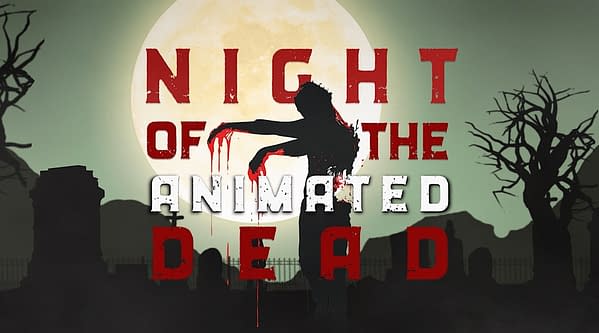 WB Reanimates the Dead in Night of the Animated Dead