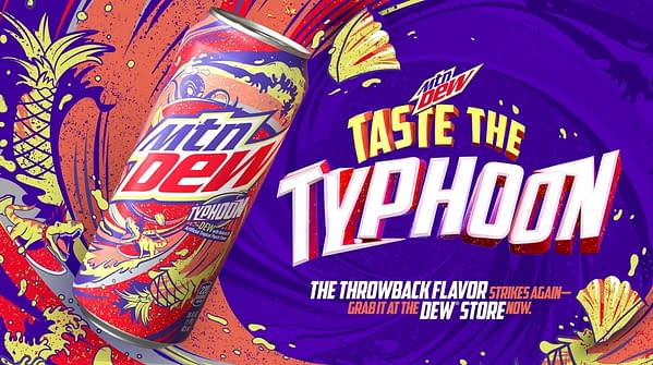 Mountain Dew Will Be Bringing Back Its Typhoon Flavor