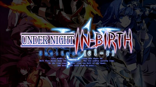 "Under Night In-Birth Exe:Late[cl-r]" Revealed at EVO 2019